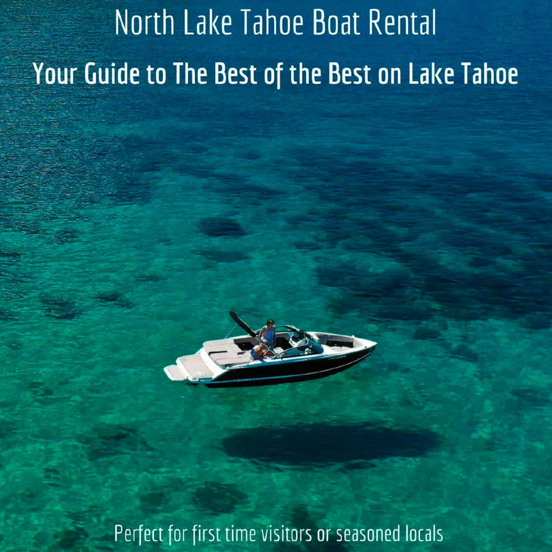 Your Guide to the Best of the Best on Lake Tahoe
